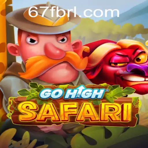 GoHighSafari: Embark on a Thrilling Adventure with 67F.COM